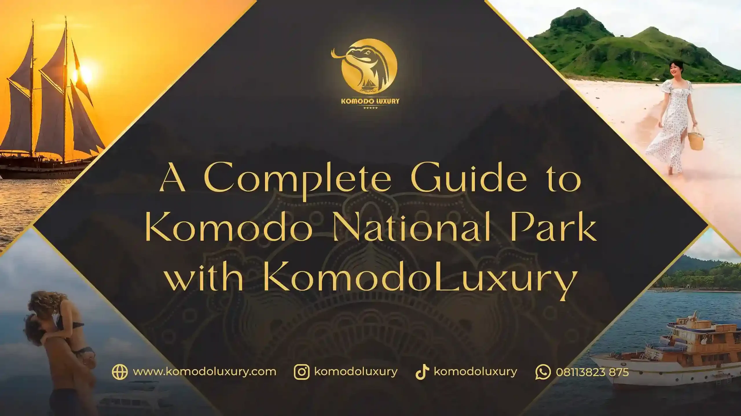 Der umfassende Reiseführer zum Komodo Nationalpark Komodo Luxury